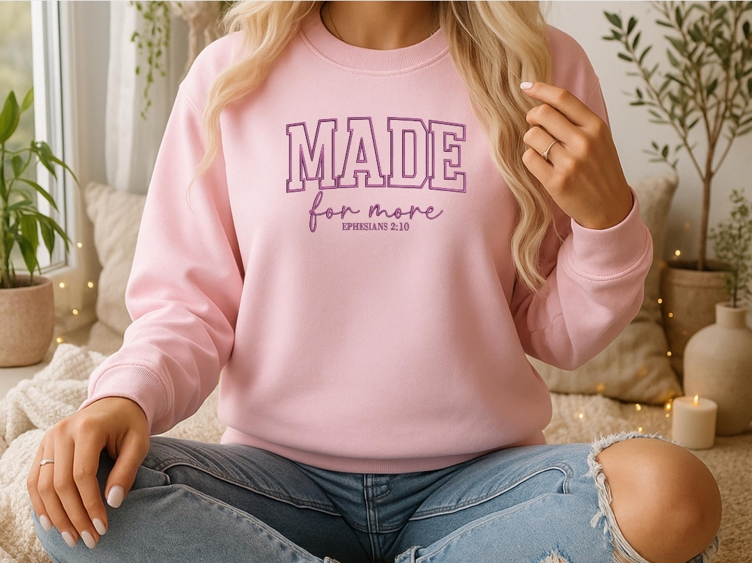 Christian Embroidered Crewneck Sweatshirt – Made for More Bible Verse (Ephesians 2:10) Faith Apparel